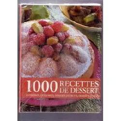 livre 1000 recettes de dessert