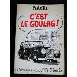 livre c'est le goulag !