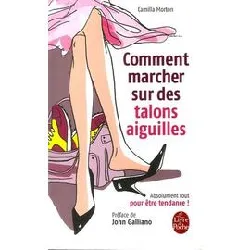 livre comment marcher sur des talons aiguilles