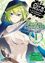 livre danmachi - familia chronicle - episode ryû tome 1