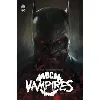 livre dc vampires tome 1 - invasion