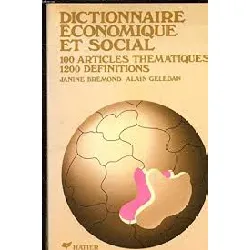 livre dictionnaire économique et social. 100 articles thématiques, 1200 définitions