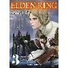 livre elden ring - le chemin vers l'arbre - monde - tome 3