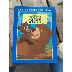livre frère des ours 2 (les classiques disney)
