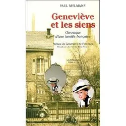 livre genevieve et les siens - chronique d'une famille française