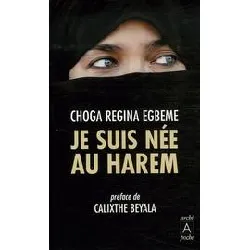 livre je suis née au harem