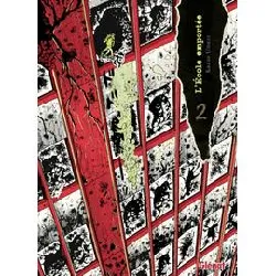 livre l'école emportée - édition originale - tome 02