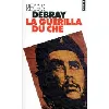 livre la guérilla du che