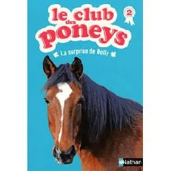 livre le club des poneys tome 2 - la surprise de dolly