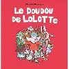 livre le doudou de lolotte