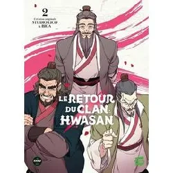 livre le retour du clan hwasan - tome 2