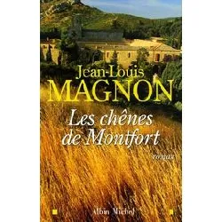 livre les chênes de montfort