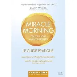 livre miracle morning - le guide pratique - cahier coach