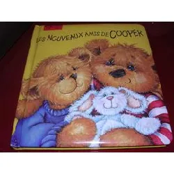 livre petit ours - les nouveaux amis de cooper