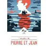 livre pierre et jean