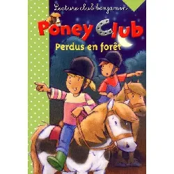 livre poney club perdus en forêt