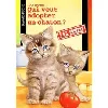 livre qui veut adopter un chaton ? relookage