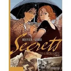 livre secrets, l'écharde - tome 2