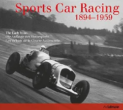 livre sports car racing (1894 - 1959) - les débuts de la course automobile