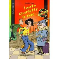 livre tante charlotte le choc !