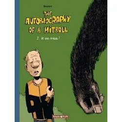 livre the autobiography of a mitroll tome 2 - is dad a troll ?