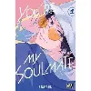 livre you're my soulmate - tome 1