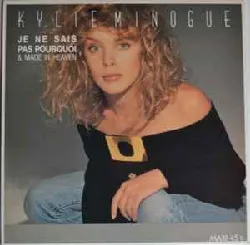 vinyle kylie minogue - je ne sais pas pourquoi & made in heaven (1989)
