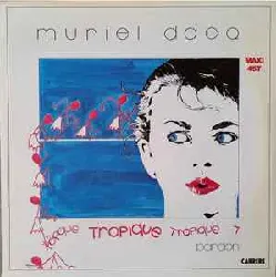 vinyle muriel dacq - tropique (1985)