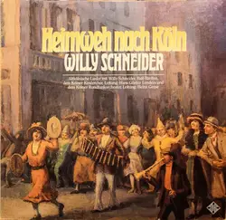 vinyle willy schneider - heimweh nach köln (1982)