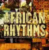 cd african rhythms: traditional voices and music from the heart of africa (2001)