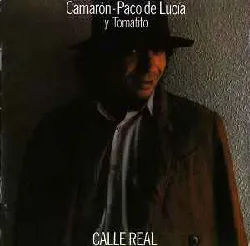 cd camarón - paco de lucía y tomatito - calle real (2016 - 01 - 08)