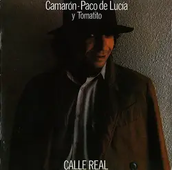 cd camarón - paco de lucía y tomatito - calle real (2016)