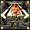cd dj tedu - bolero mix 31 (2015)