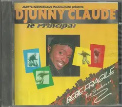cd djunny claude le principal - bebe fragile (1995)