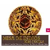 cd ensemble la chimera - misa de indios - misa criolla (2014)