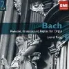 cd johann sebastian bach - preludes, fantasias and fugues for organ (2009)