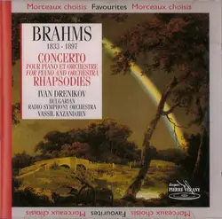 cd johannes brahms, ivan drenikov, bulgarian radio symphony orchestra, vassil kazandjiev - concerto for piano & orchestra - rhapso
