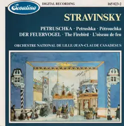 cd stravinsky, l'orchestre national de lille / jean - claude casadesus - pétrouchka, l'oiseau de feu (1987)
