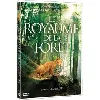 dvd au royaume de la forêt dvd