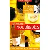 livre 101 bouteilles inoubliables