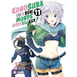 livre konosuba : sois béni monde merveilleux ! - tome 11