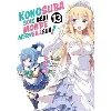 livre konosuba - sois béni monde merveilleux - tome 13