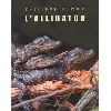 livre l'alligator