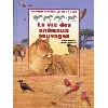 livre la vie des animaux sauvages - questions - reponses