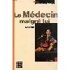 livre le medecin malgre lui