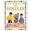 livre les enfants aiment bricoler