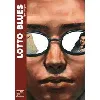 livre lotto blues