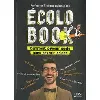 livre professeur feuillage présente son ecolo book - comment devenir écolo sans devenir chiant