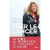 livre tuer le cancer