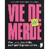 livre vie de merde maxime valette
